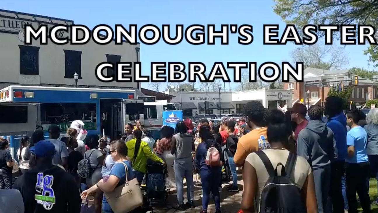 MCDONOUGHS EASTER CELEBRATION REPORT